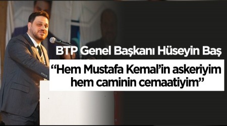 Hseyin Ba: Hem Mustafa Kemalin askeriyim, hem caminin cemaatiyim