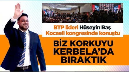 Biz korkuyu Kerbelada braktk