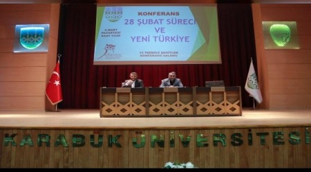 KB'de 28 ubat Sreci ve Yeni Trkiye' konferans