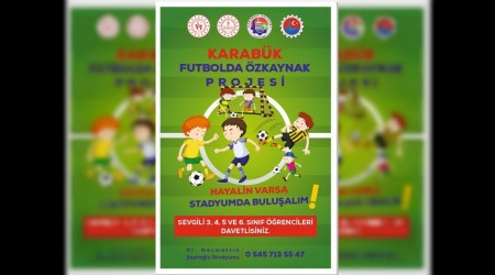 Karabk'te 'Futbolda zkaynak Projesi" balyor