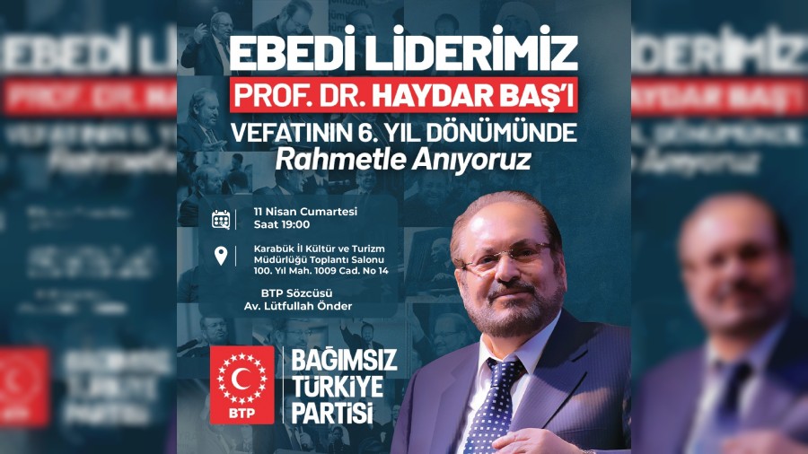 BTP �l Ba�kanl���ndan Anma Program�na davet