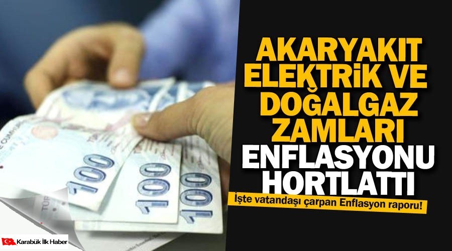  Enflasyonu enerji zamlar hortlatt