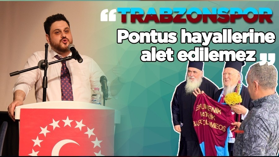 Trabzonspor Pontus hayallerine alet edilemez