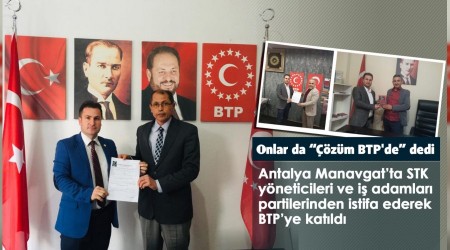 BTP'ye katlmlar devam ediyor