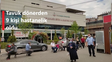 Tavuk dnerden zehirlenen 9 kii hastaneye bavurdu